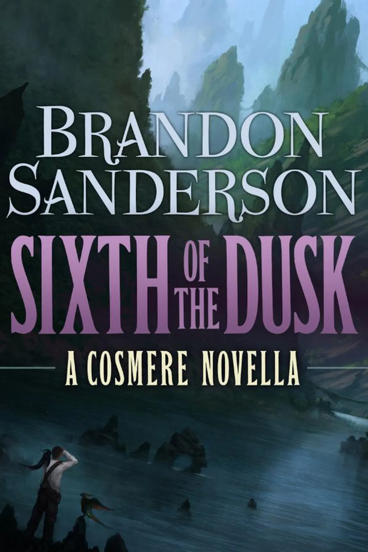 Sixth of the Dusk cover image